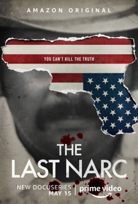 The Last Narc смотреть онлайн