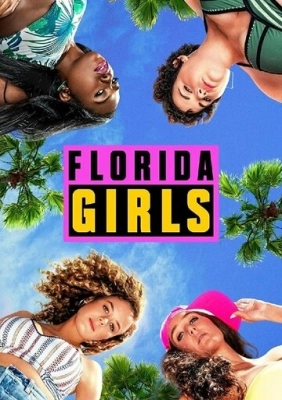 Florida Girls смотреть онлайн